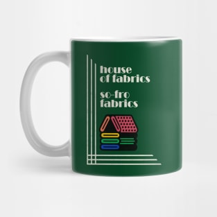 Sofro House of Fabrics Mug